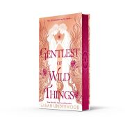 Gentlest of Wild Things HB Exclusive Signed Edition