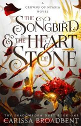 The Songbird and the Heart of Stone HB