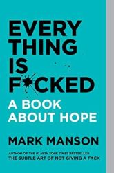 Everything Is F*cked