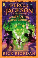 Percy Jackson and the Olympians Wrath of the Triple Goddess B
