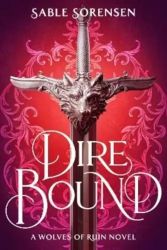 Dire Bound Signed Limited Edition