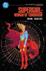 Supergirl: Woman of Tomorrow: DC Compact Comics