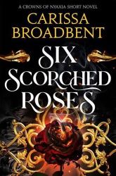 Six Scorched Roses PB