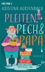 Pleiten, Pech und Papa