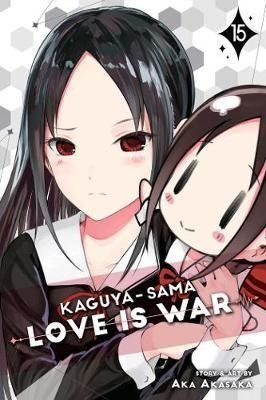 Kaguya-sama Love Is War, Vol. 15