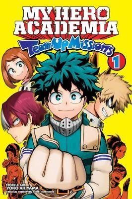 My Hero Academia Team-Up Missions, Vol. 1