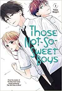 Those Not-So-Sweet Boys 3