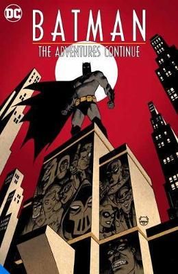 Batman The Adventures Continue Season One