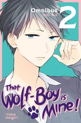 That Wolf-Boy Is Mine Omnibus 2 (Vol. 3-4)