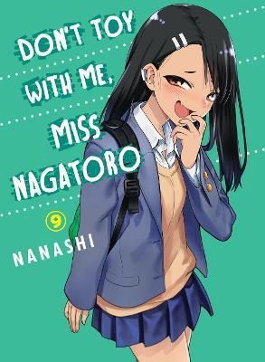 Don`t Toy With Me, Miss Nagatoro, volume 9