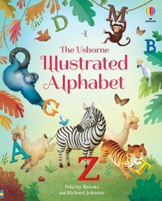 The Usborne Illustrated Alphabet