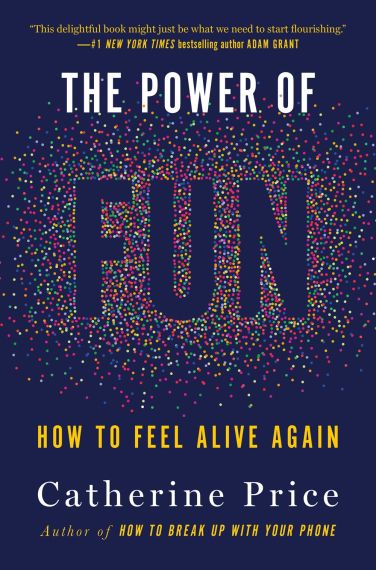 The Power of Fun