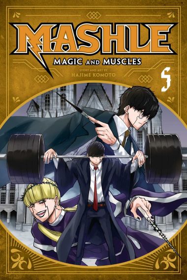 Mashle Magic and Muscles, Vol. 5