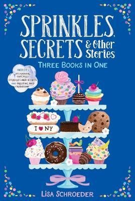 Sprinkles, Secrets & Other Stories :