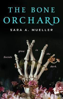 The Bone Orchard TPB