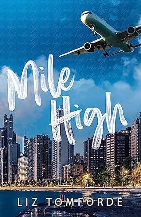 Mile High Windy City Book 1 