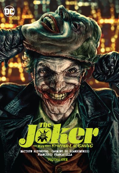The Joker The Man Who Stopped Laughing Vol. 1