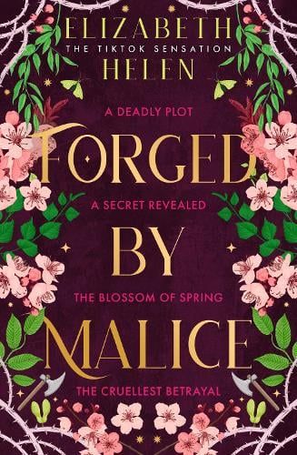 Forged by Malice