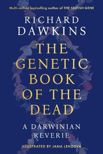 The Genetic Book of the Dead: A Darwinian Reverie