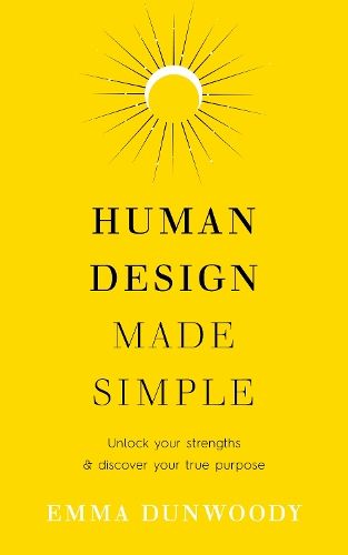 Human Design Made Simple