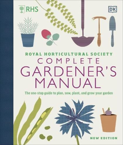 RHS Complete Gardeners Manual