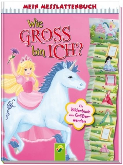 Mein Messlattenbuch - Wie groß bin ich? (Prinzessin)