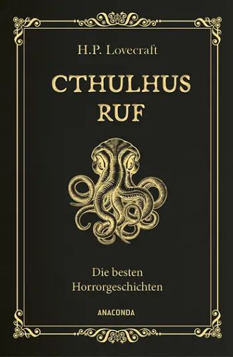 Cthulhus Ruf. Die besten Horrorgeschichten