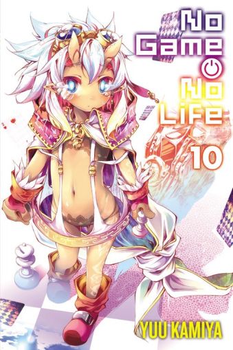  No Game No Life, Vol. 10 (light novel)  