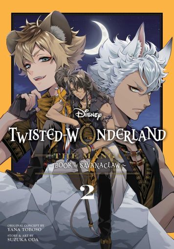 Disney Twisted-Wonderland: The Manga – Book of Savanaclaw, Vol. 2