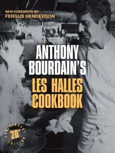 Anthony Bourdain's Les Halles Cookbook