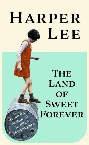 The Land of Sweet Forever