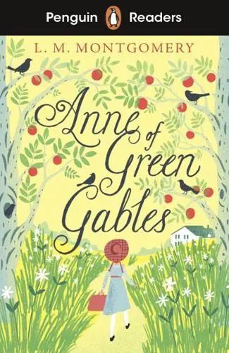 Penguin Readers Level 2: Anne of Green Gables (ELT Graded Reader)