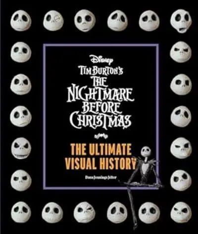 Tim Burton's The Nightmare Before  Christmas: The Ultimate Visual History