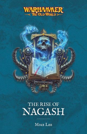  The Rise of Nagash (Warhammer 40,000)
