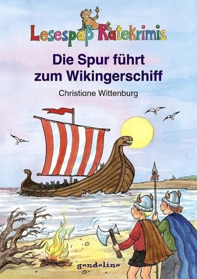 Lesespaß  Ratekrimis: Die Spur führt zum Wikingerschiff