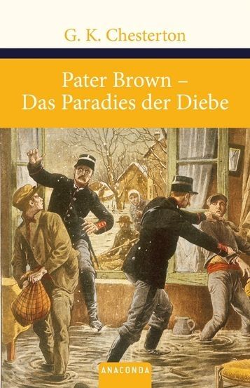 Pater Brown. Das Paradies der Diebe 