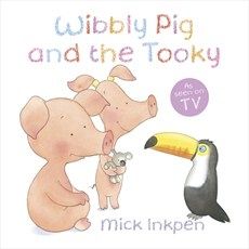 Wibbly Pig and the Tooky