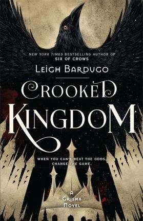 Crooked Kingdom: Book 2