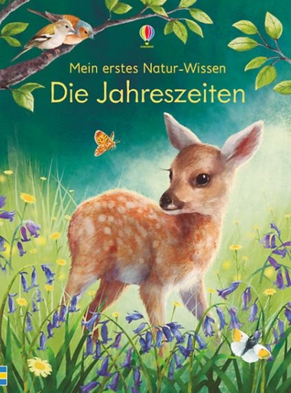 Mein erstes Natur-Wissen Die Jahreszeiten