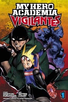 My Hero Academia: Vigilantes, Vol. 1 