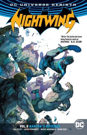 Nightwing Vol. 5 Raptorю`s Revenge (Rebirth) 