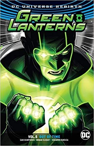 Green Lanterns Vol. 5 Out of Time (Rebirth)