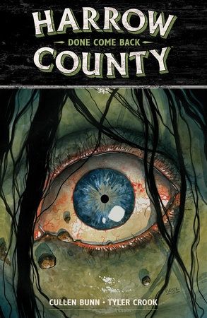 Harrow County Volume 8 Done Come Back