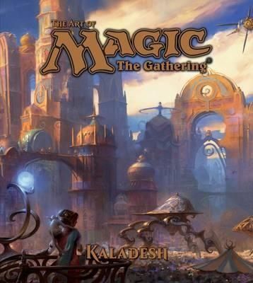 The Art of Magic The Gathering – Kaladesh