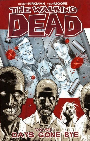 The Walking Dead, Vol. 1 Days Gone Bye