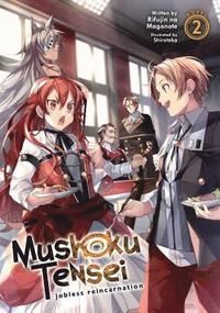 Mushoku Tensei Jobless Reincarnation (Light Novel) Vol. 2