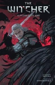 The Witcher Volume 4 Of Flesh and Flame