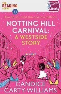 Notting Hill Carnival (Quick Reads)