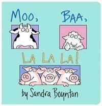 Moo, Baa, La La La