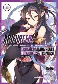 Arifureta From Commonplace to World`s Strongest (Manga) Vol. 5